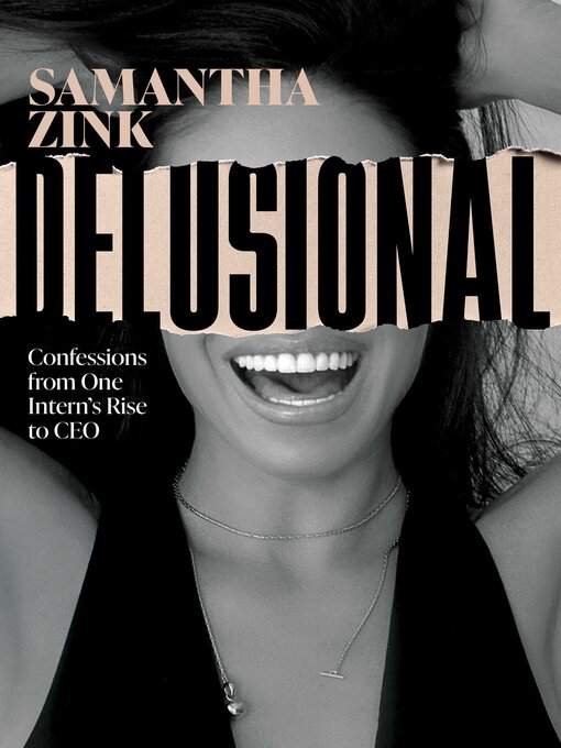 Title details for Delusional by Samantha Zink - Available